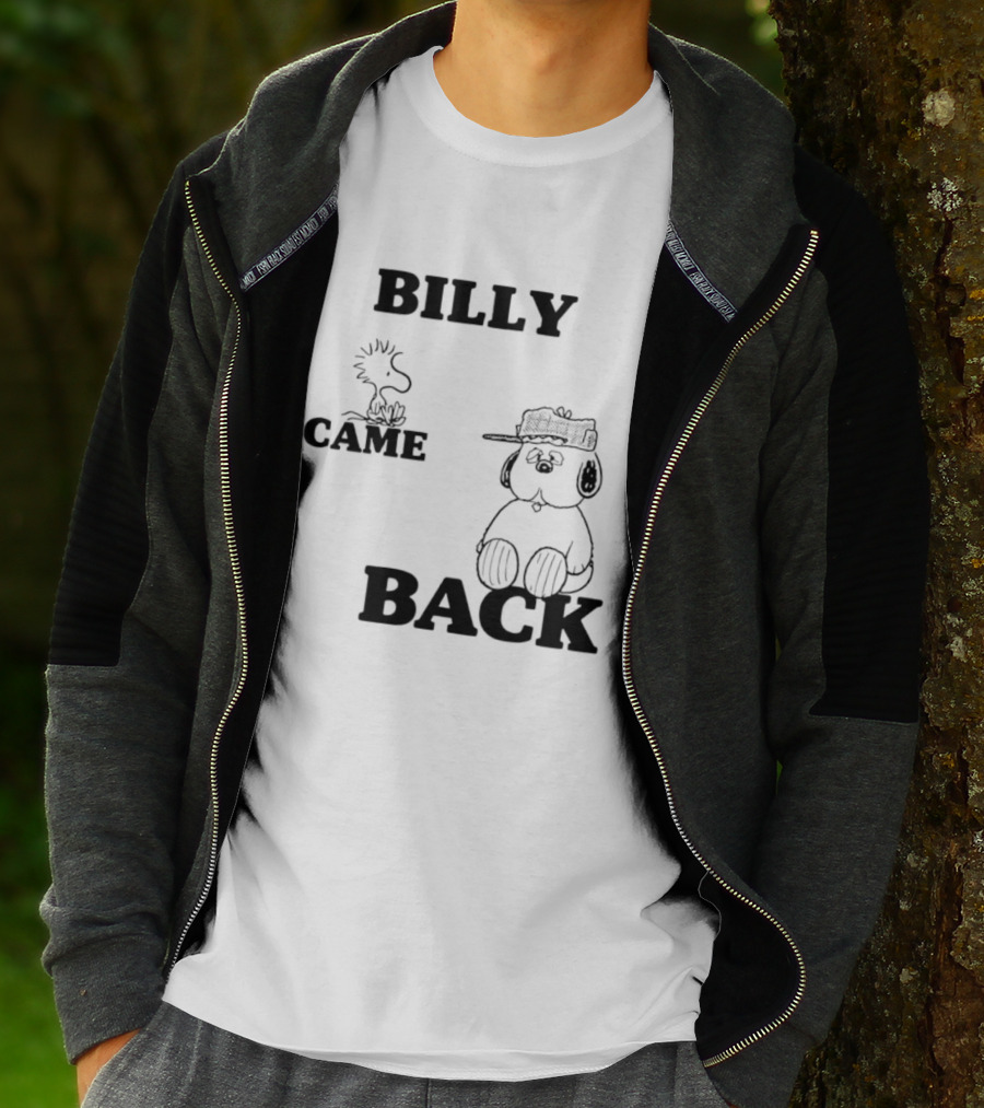Billy Came Back Peanuts Snoopy Woodstock T-Shirt