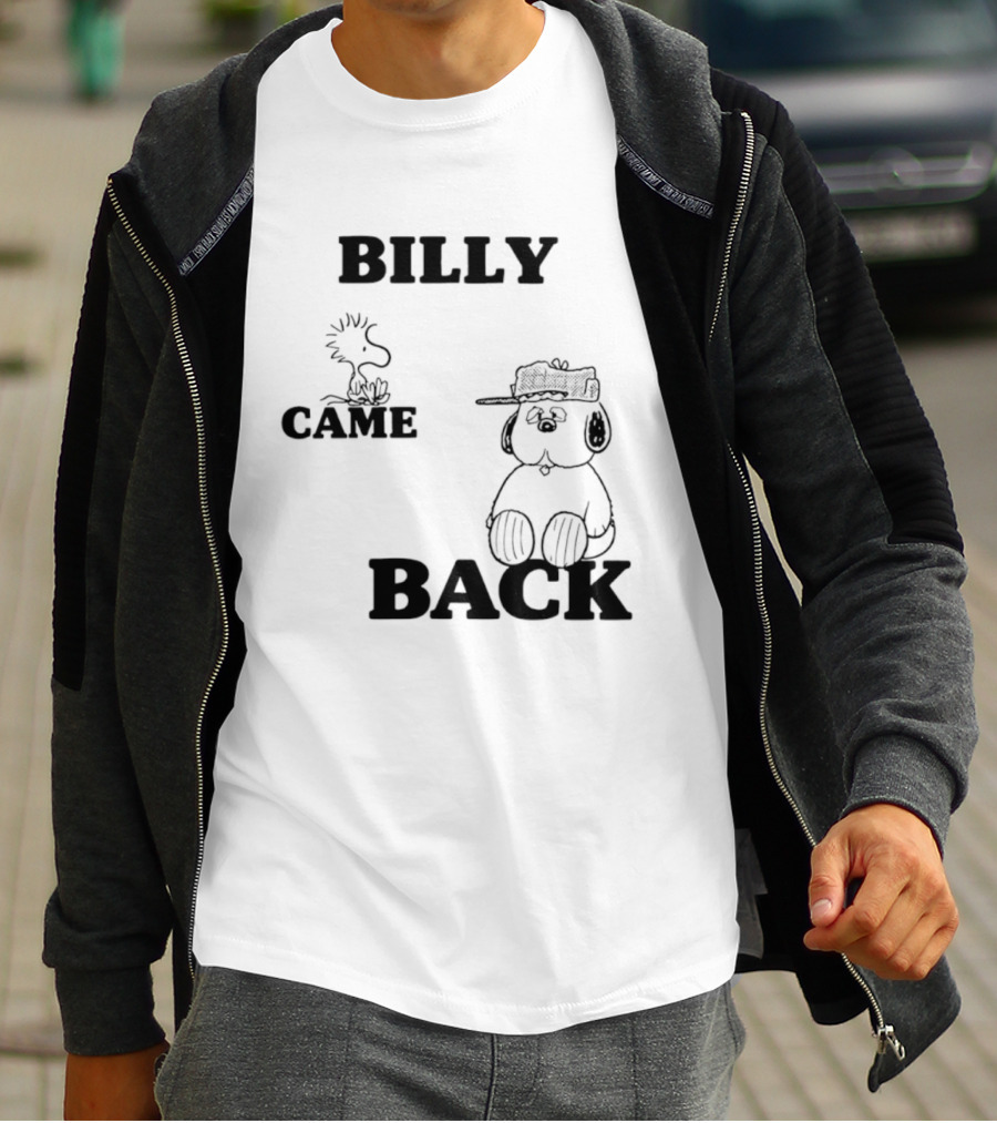 Billy Came Back Peanuts Snoopy Woodstock T-Shirt