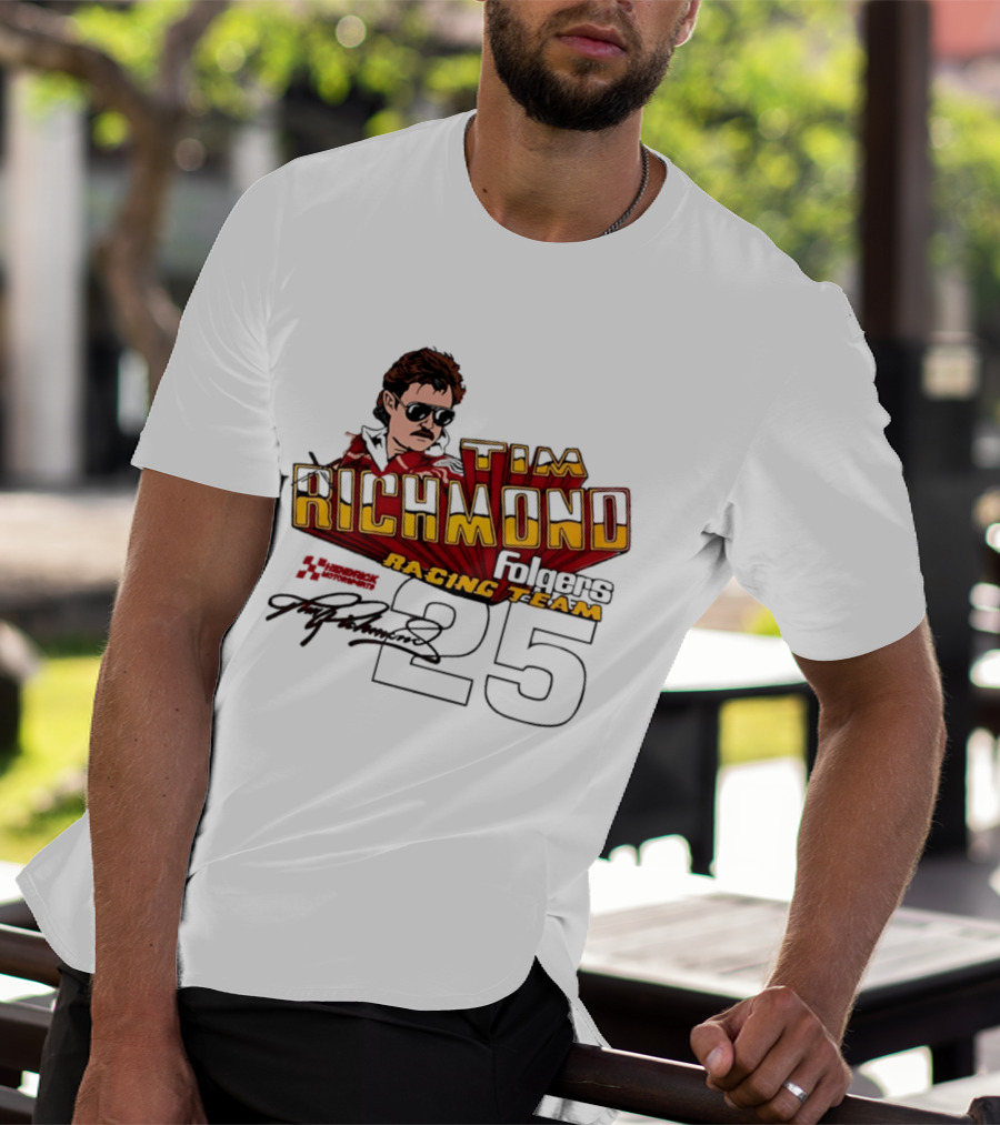 Tim Richmond Folgers Racing Team 25 Hendrick Motorsports Signed Memorabilia T-Shirt