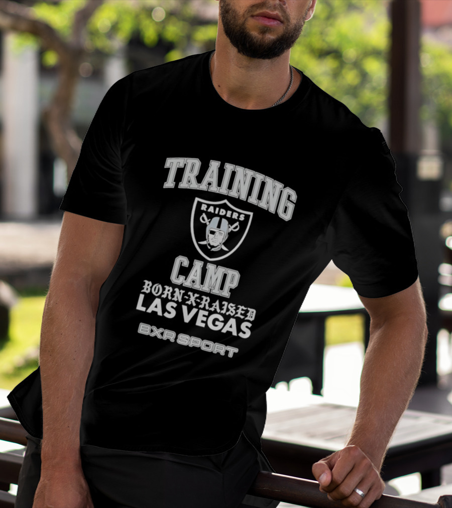 Las Vegas Raiders Training Camp Born X Raised EXR Sport T-Shirt