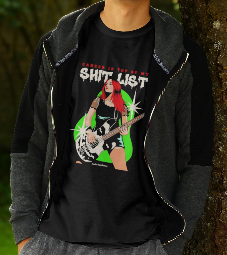 Cancer Is Top Of My Shit List Jennifer Finch Forever T-Shirt