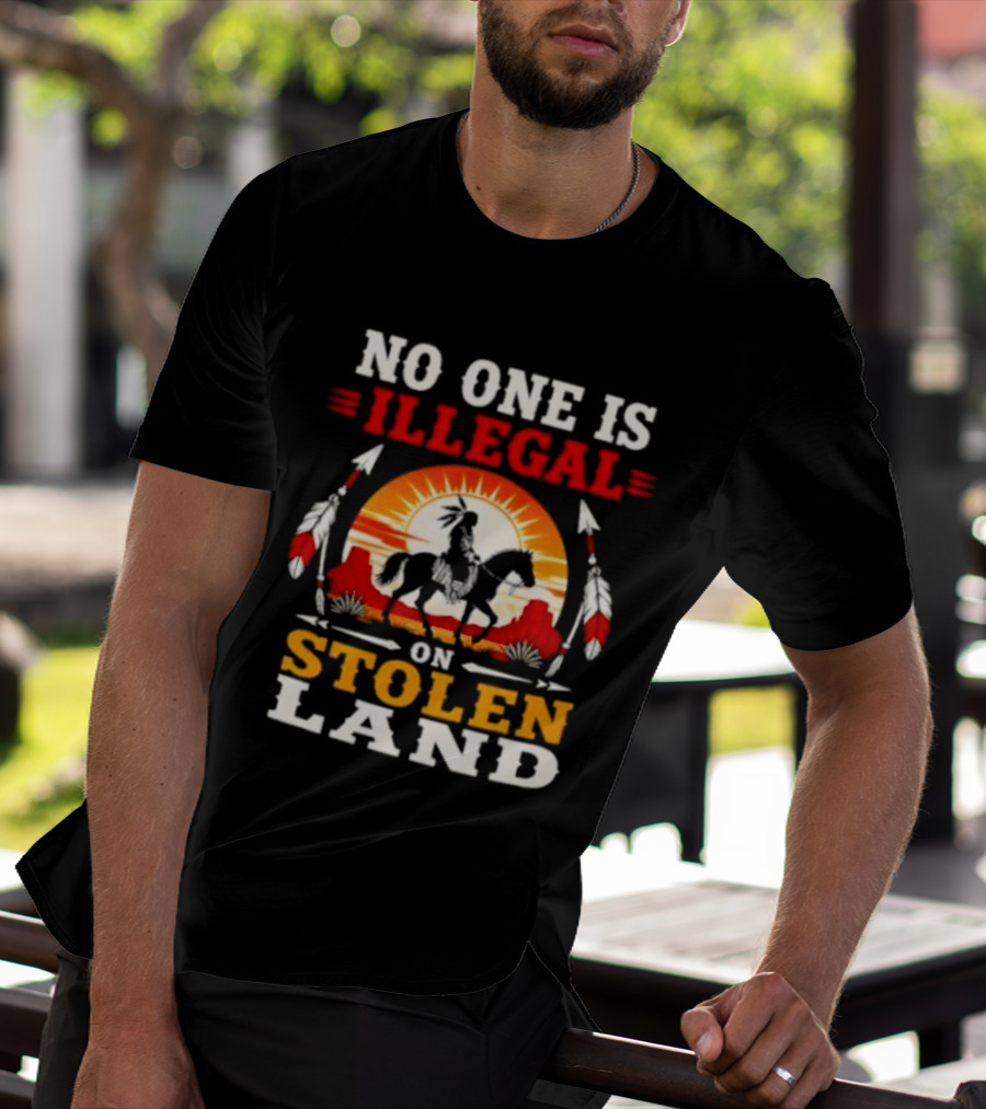 No One Is Illegal On Stolen Land Native American Horse And Sunburst T-Shirt