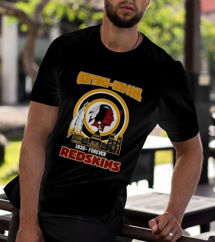 One Team One Goal 1932 Forever Redskins Football Skyline Capitol Building T-Shirt