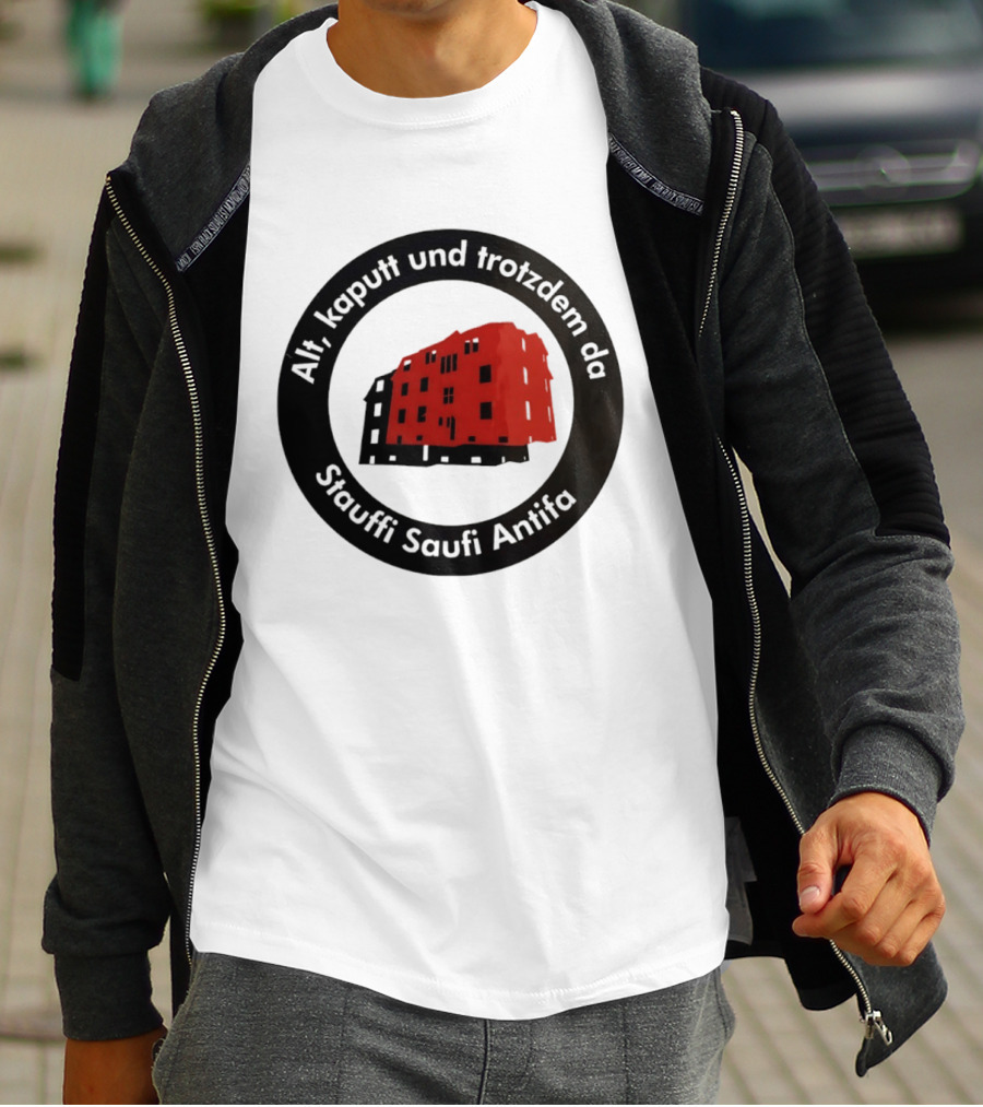 Alt Kaputt Trotzdem Da Stauffi Saufi Antifa Red Building T-Shirt