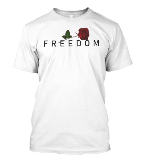 Freedom Red Rose Flower Charlie Kirk T-Shirt