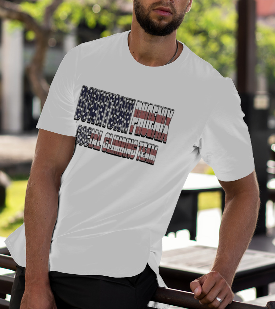 Downtown Phoenix Social Climbing Team American Flag T-Shirt