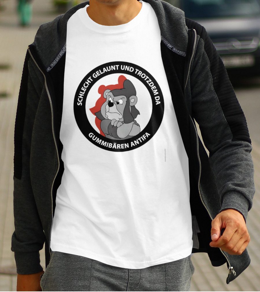 Schlecht Gelaunt Und Trotzdem Da Gummibären Antifa T-Shirt