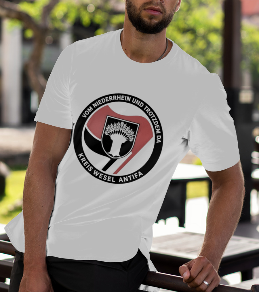 Vom Niederrhein Und Trotzdem Da Kreis Wesel Antifa T-Shirt