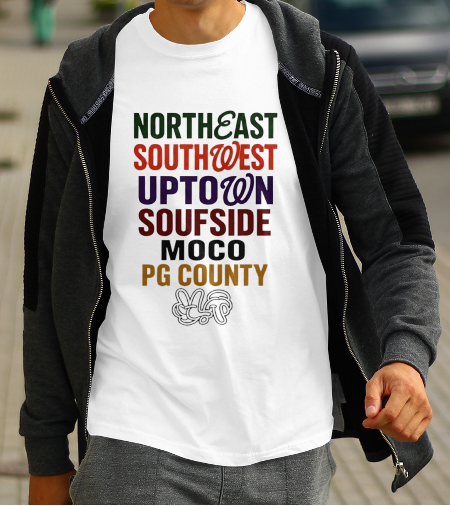 Northeast Southwest Uptown Soufside Moco PG County Peace Gesture T-Shirt