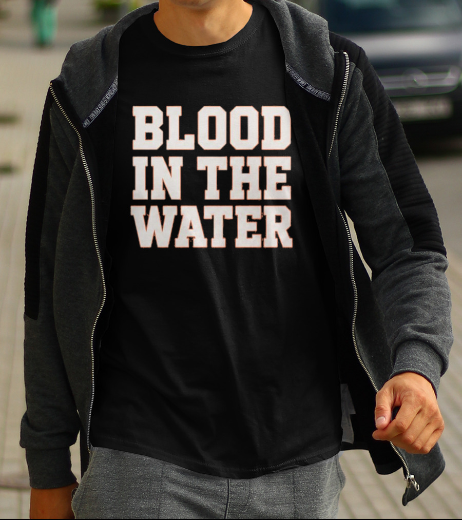 Blood In The Water Clemson Football Game Day Motivation T-Shirt