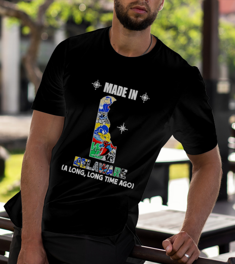 Made In Delaware A Long Long Time Ago State Map With Colorful T-Shirt