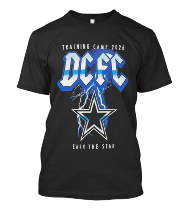 Dallas Cowboys DCFC Training Camp 2026 Earn The Star T-Shirt