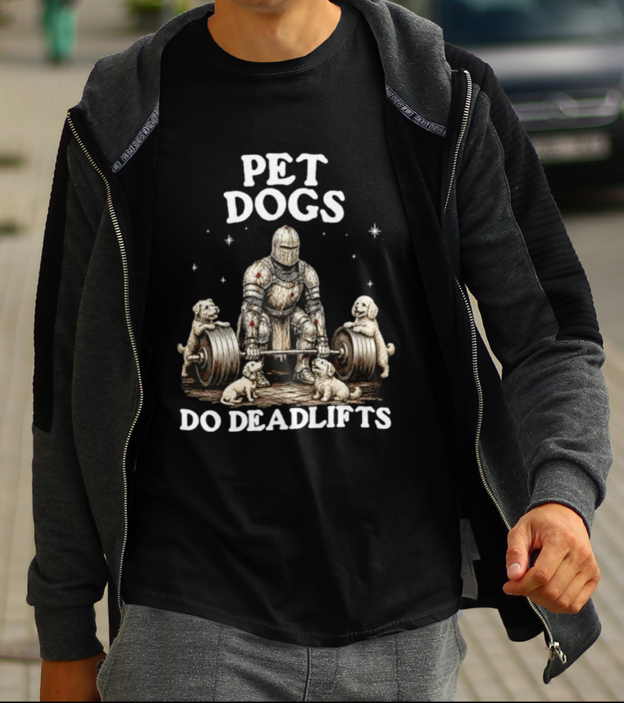Pet Dogs Do Deadlifts Weightlifting Knight With Puppies T-Shirt