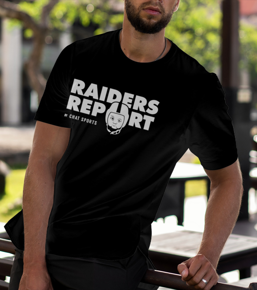 Raiders Report Chat Sports Las Vegas Raiders Football T-Shirt