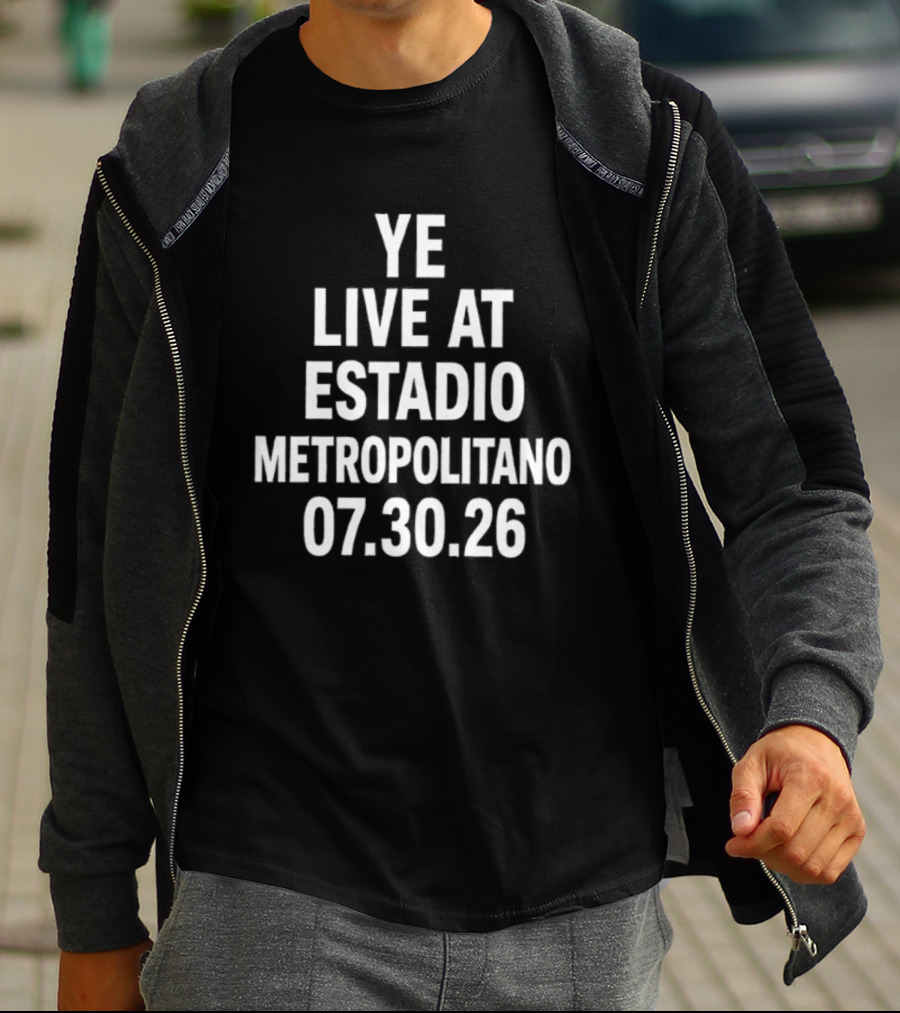 Ye Live At Estadio Metropolitano 07.30.26 T-Shirt