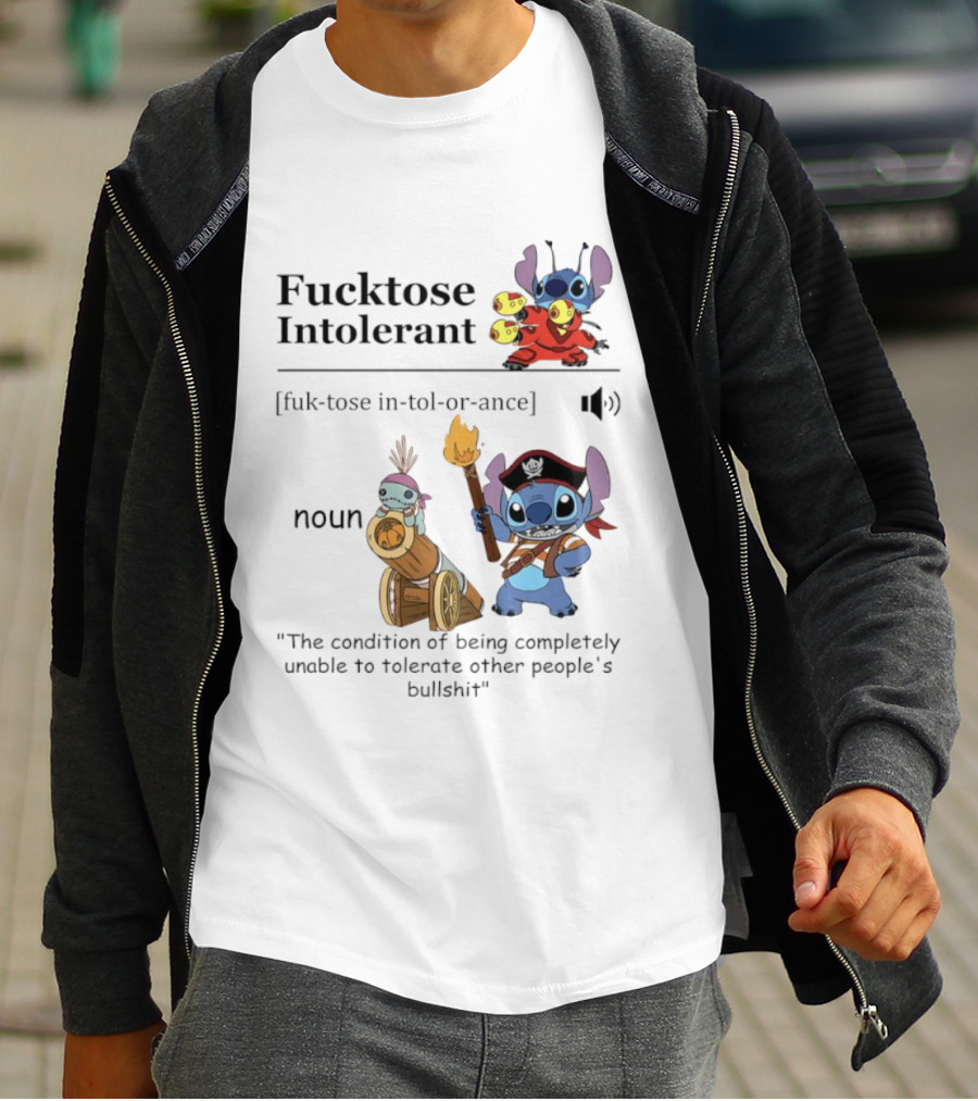 Fucktose Intolerant Stitch Definition Noun Condition Of Being Unable To Tolerate Bullshit T-Shirt
