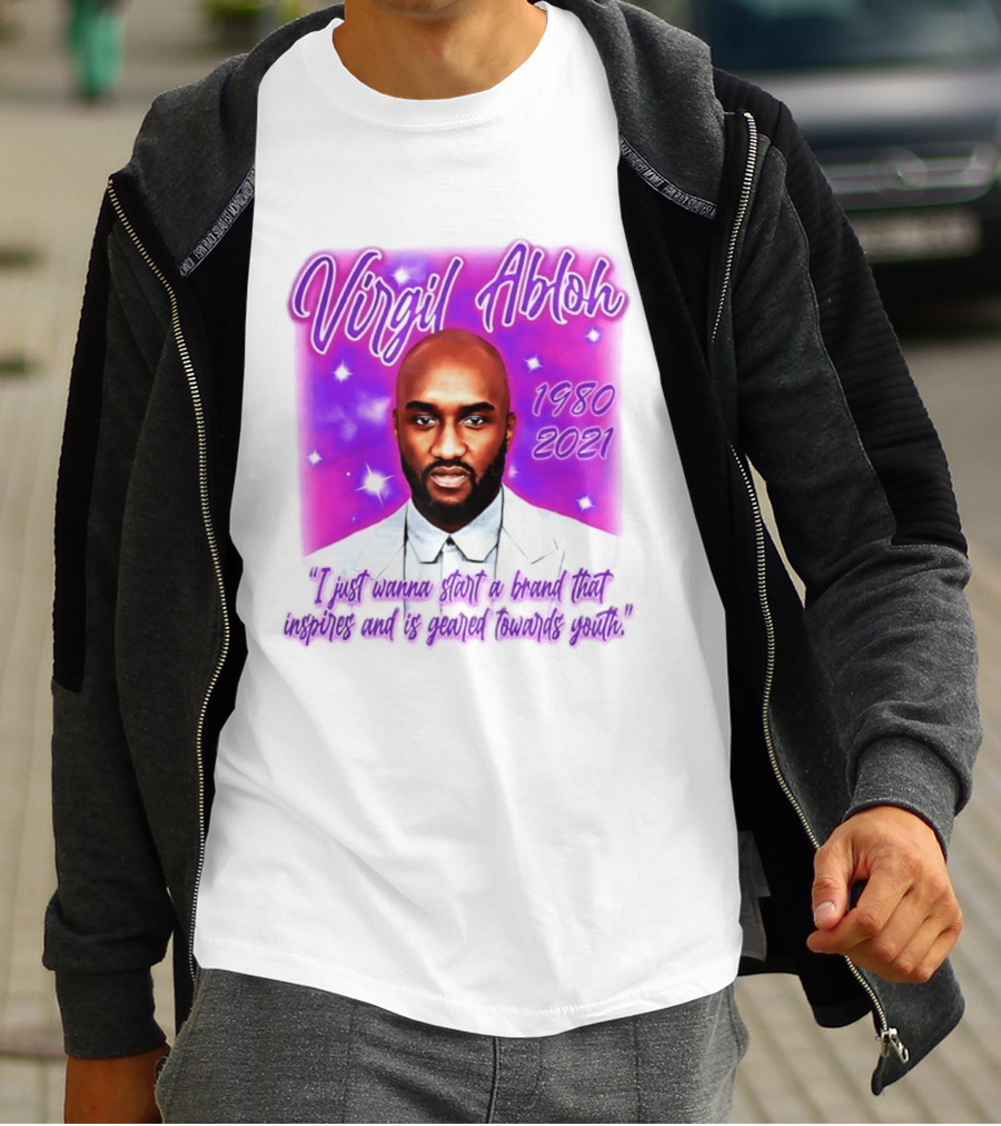 Virgil Abloh 1980 2021 I Just Wanna Start A Brand That Inspires And Is Geared Towards Youth T-Shirt