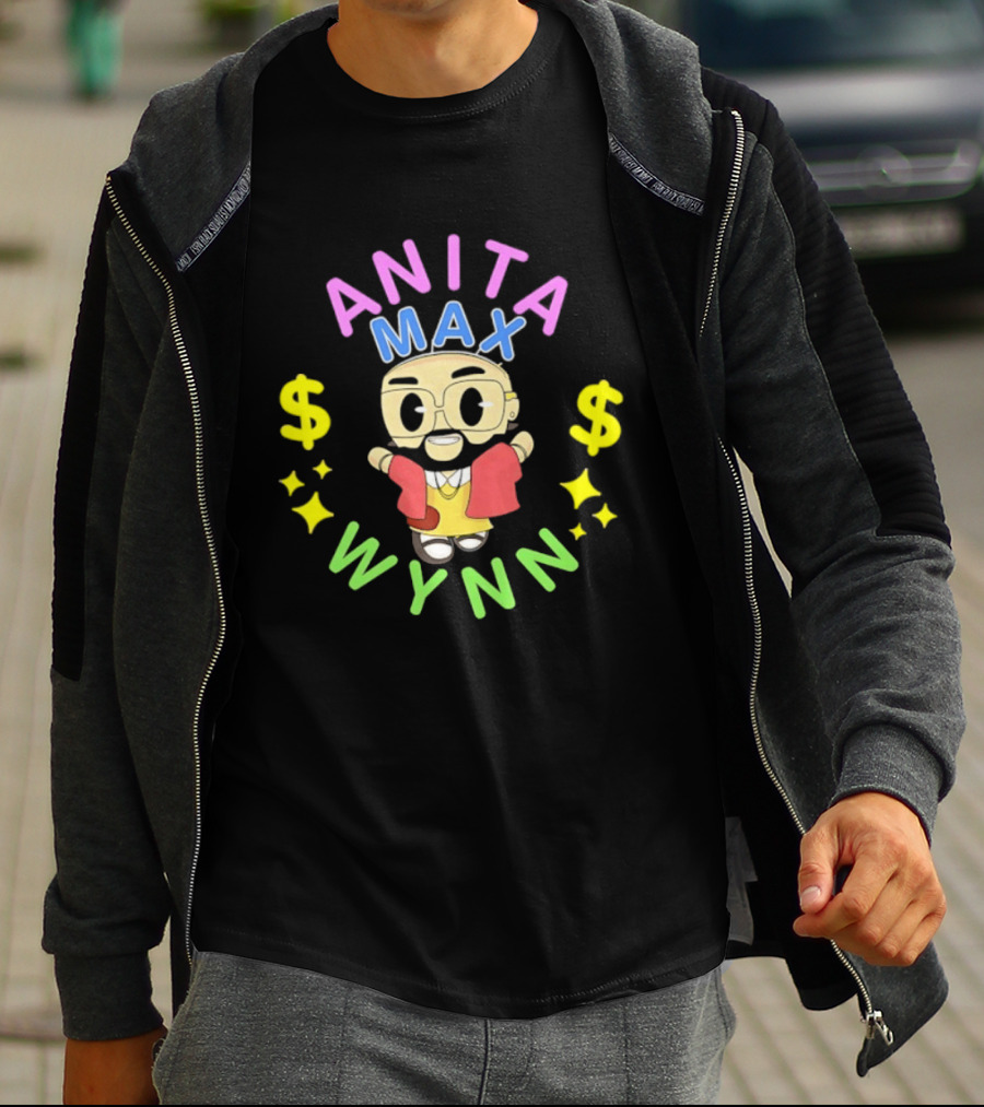 Anita Max Wynn Drake OVO Rap Meme Dollar Signs T-Shirt
