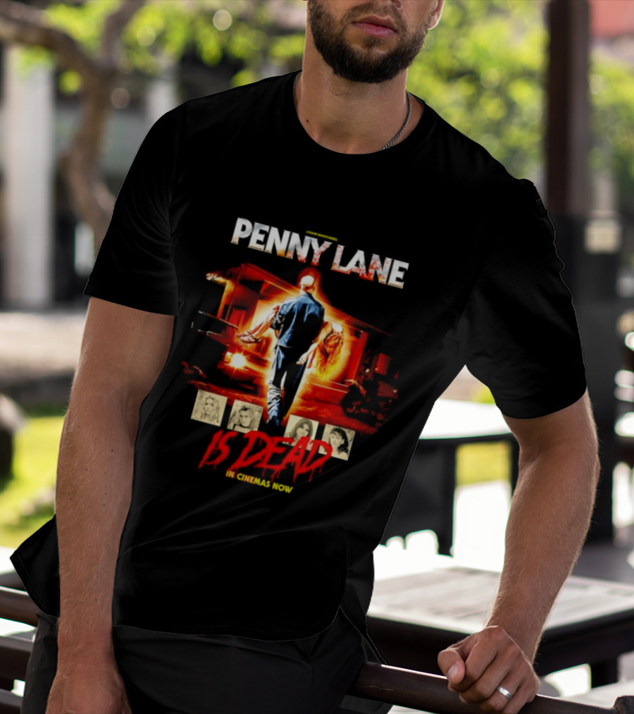 Penny Lane A Film By Mia'kate Russell Is Dead In Cinemas Now Iconic Cinematic T-Shirt