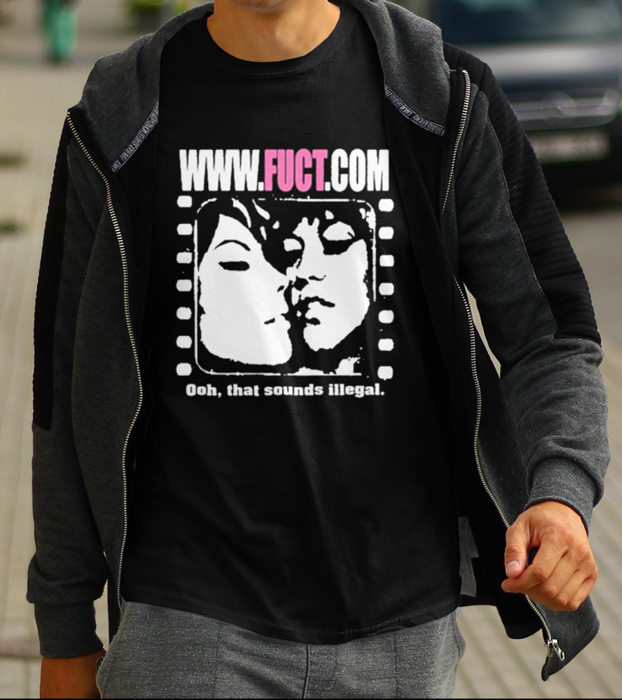 WWW.FUCT.COM Oh That Sounds Illegal T-Shirt