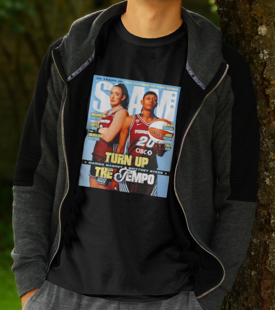 Slam 30 Years WNBA Future Marina Mabrey Brittney Sykes Turn Up Toronto Tempo T-Shirt