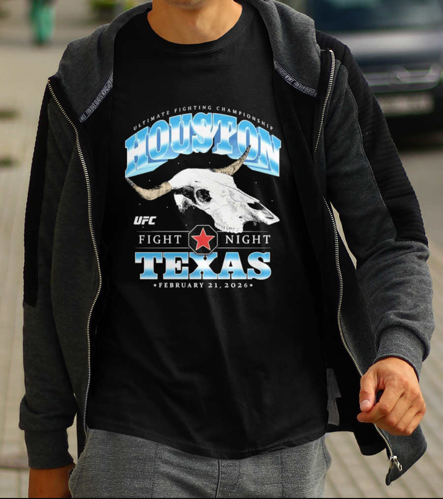 Houston Texas UFC Fight Night February 21 2026 T-Shirt