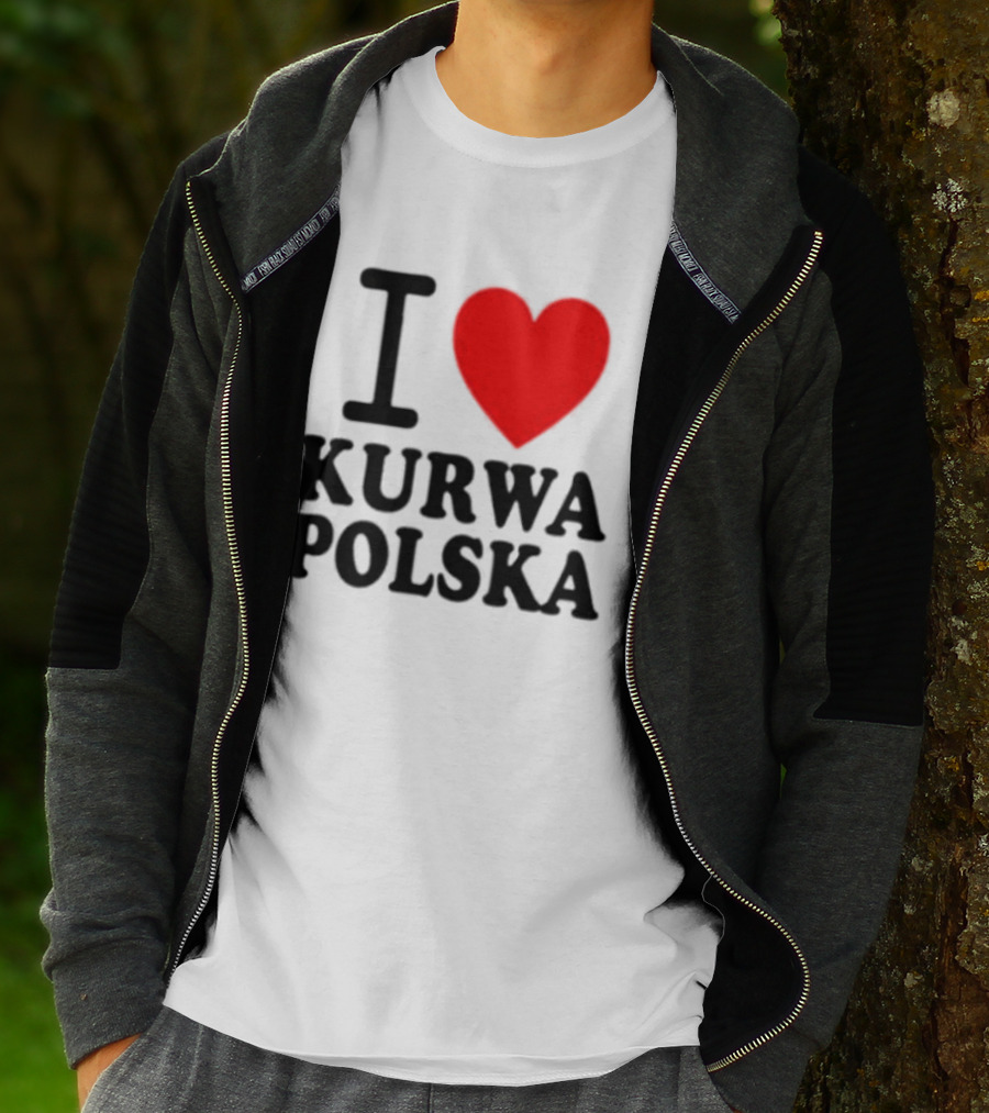 I Love Heart Kurwa Polska Poland Polish Slang T-Shirt