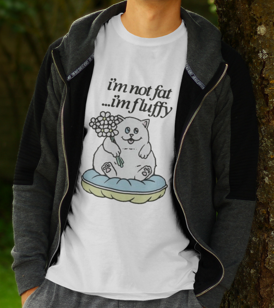I'm Not Fat I'm Fluffy Cat Holding Flowers On Cushion T-Shirt