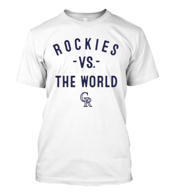 Rockies Vs The World CR 2026 MLB Season Colorado T-Shirt