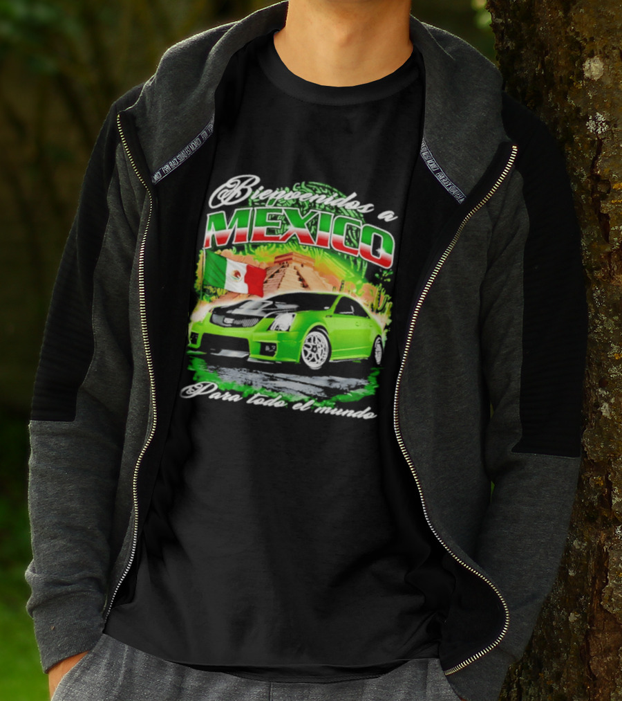 Bienvenidos A Mexico Green Car Pyramid Mexican Flag Para Todo El Mundo T-Shirt