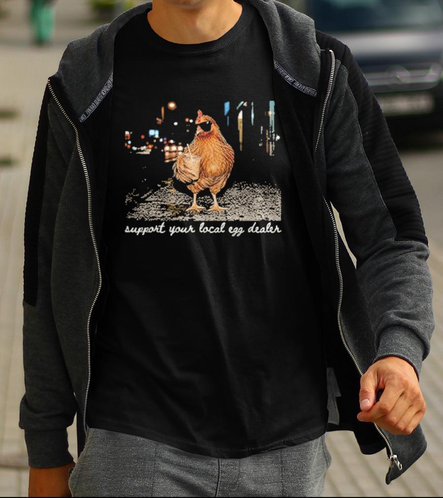 Chicken Drinking Iced Coffee Support Your Local Egg Dealer T-Shirt