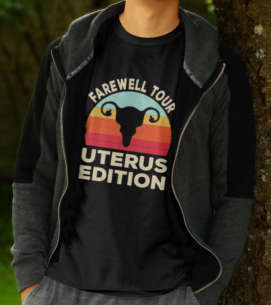 Farewell Tour Uterus Edition Hysterectomy Recovery Laparoscopic T-Shirt