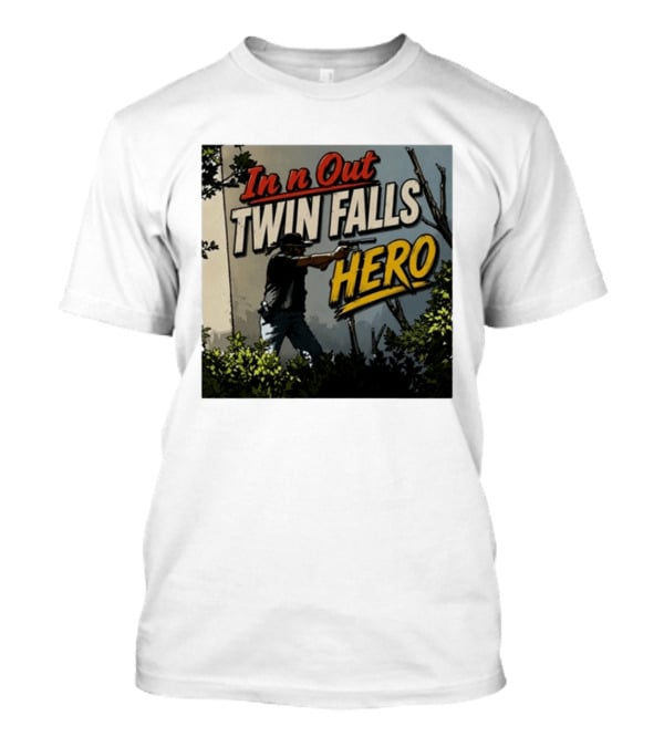 In N Out Twin Falls Hero 2026 Action Scene T-Shirt
