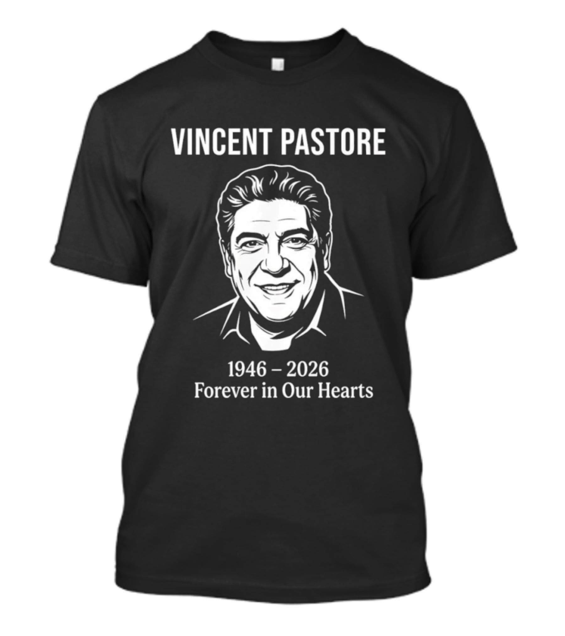 Vincent Pastore 1946 2026 Forever In Our Hearts Memorial T-Shirt
