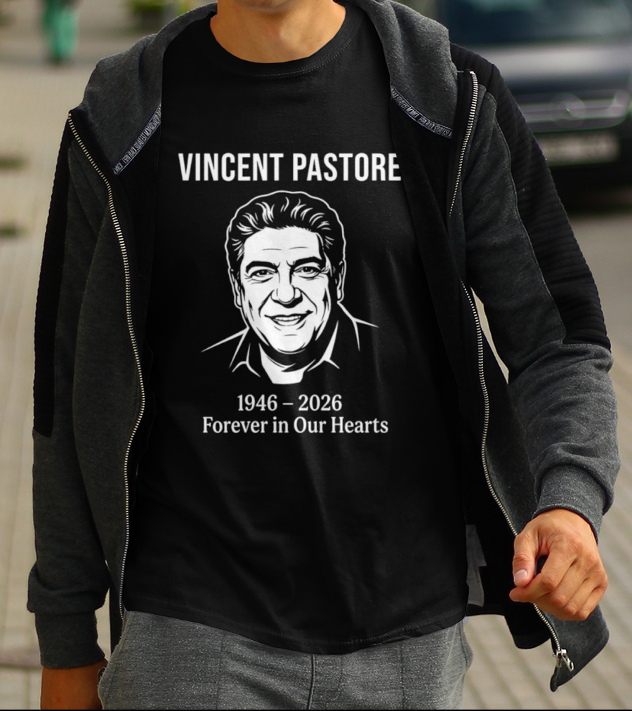 Vincent Pastore 1946 2026 Forever In Our Hearts Memorial T-Shirt