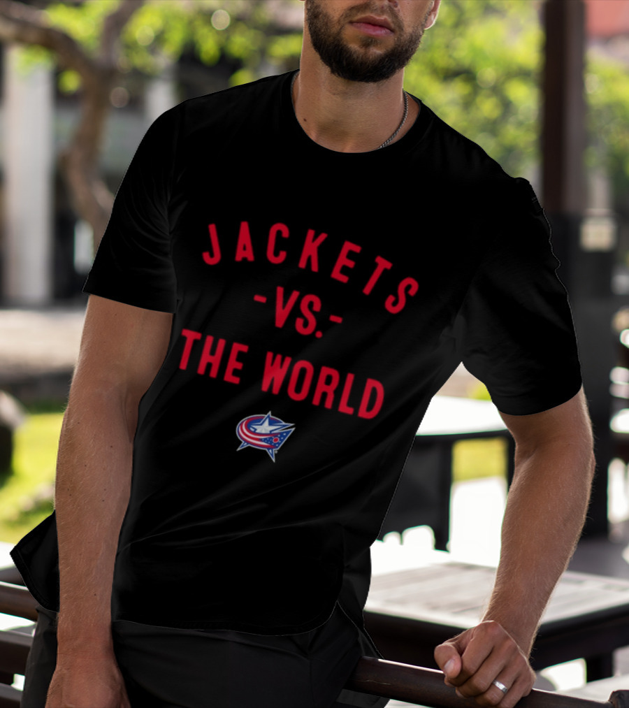 Jackets Vs The World Columbus Blue Jackets NHL 2026 T-Shirt