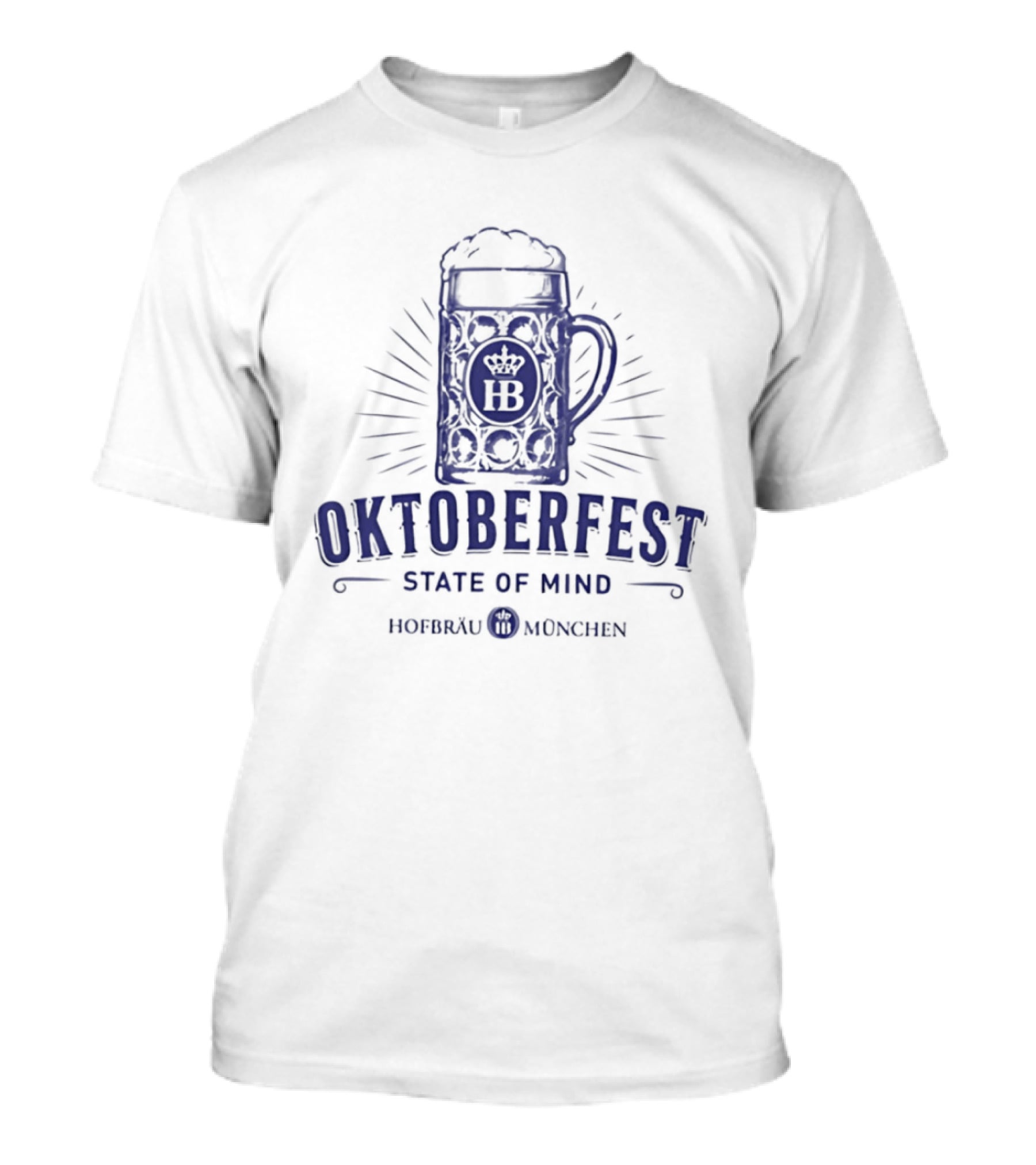 Oktoberfest State Of Mind Hofbräu München Beer T-Shirt