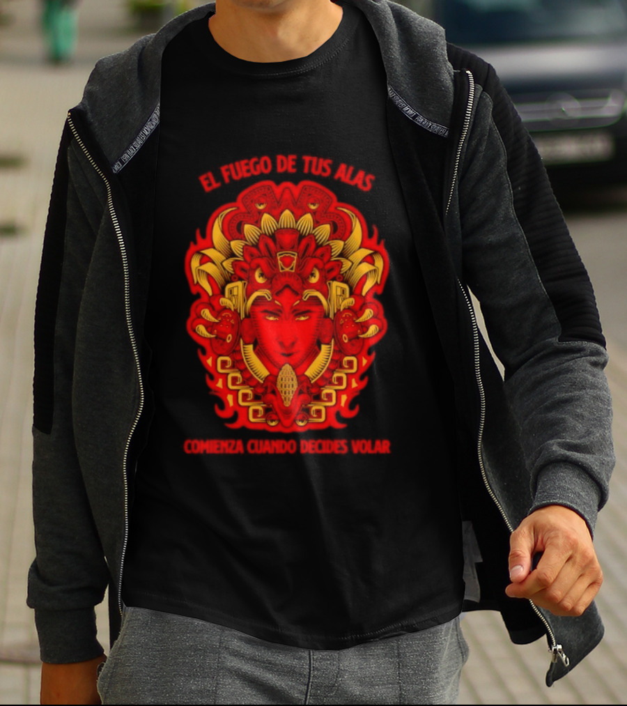 El Fuego De Tus Alas Comienza Cuando Decides Volar Aztec T-Shirt