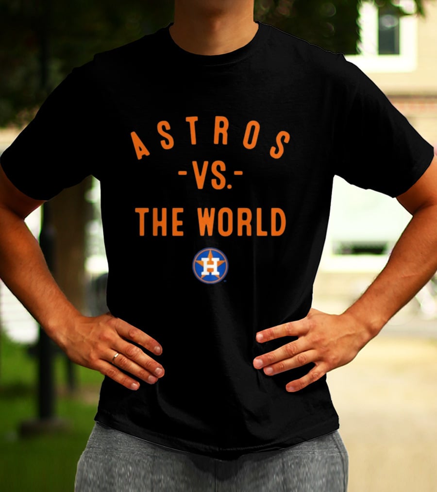 Houston Astros Vs. The World MLB 2026 Season T-Shirt