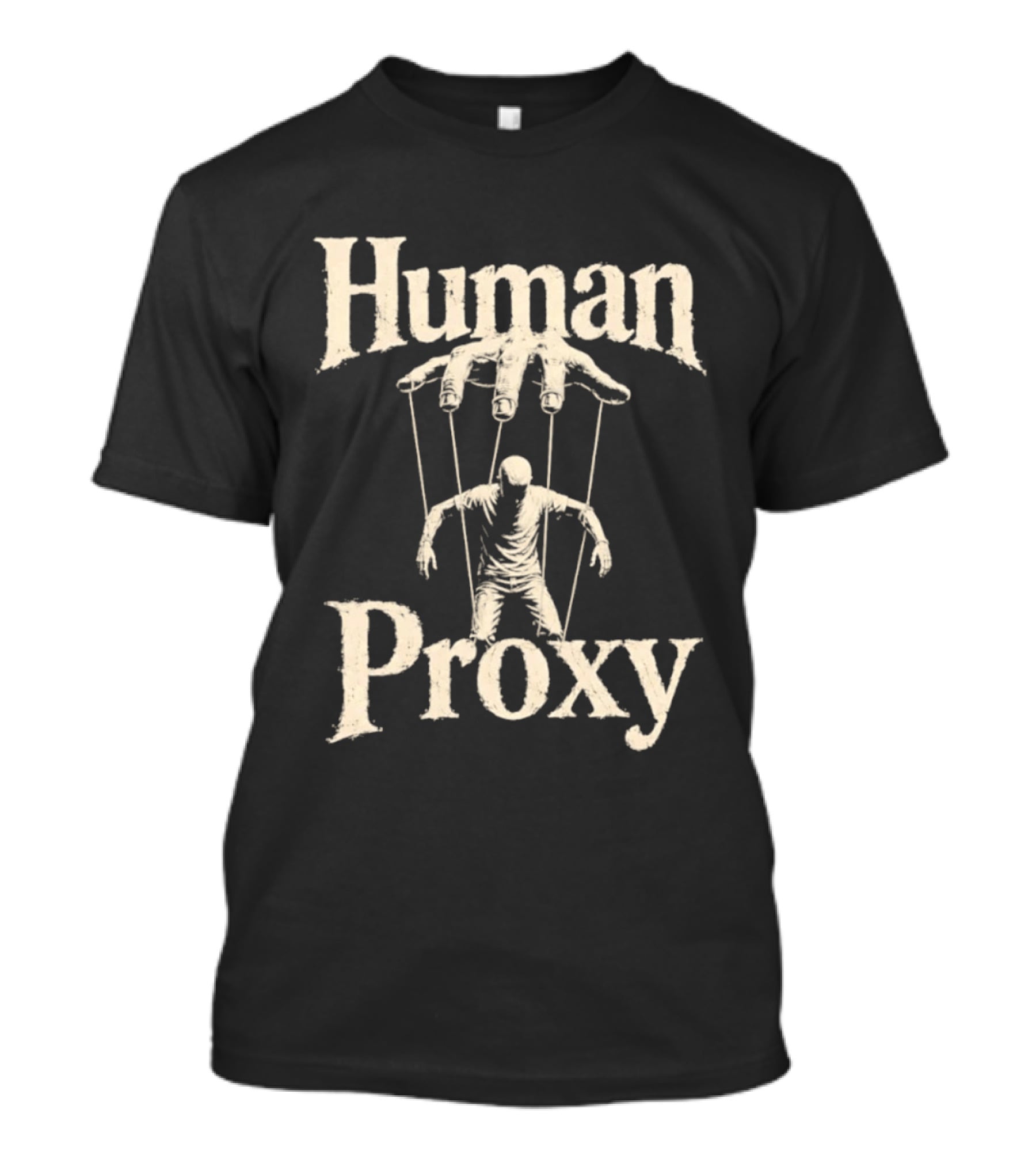 Human Proxy Puppeteer Strings Control T-Shirt