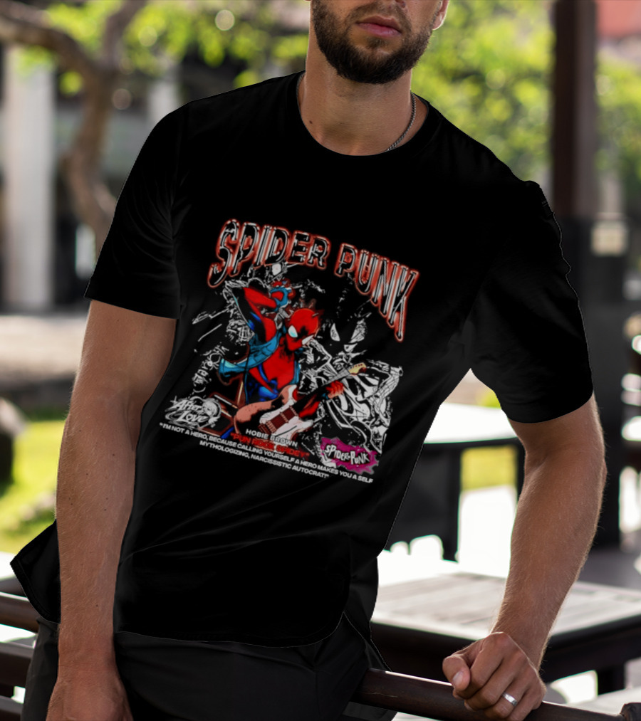Spider Punk Hobie Brown Punk Rock Spider I Am Not A Hero T-Shirt
