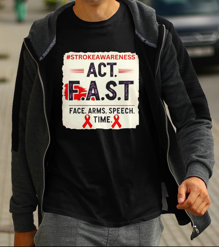 #StrokeAwareness Act F.A.S.T Face Arms Speech Time Red Ribbon T-Shirt