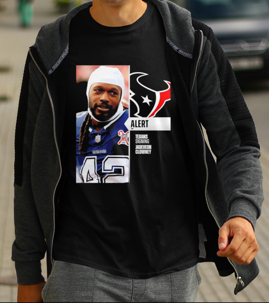 Texans Alert Signing Jadeveon Clowney NFL T-Shirt