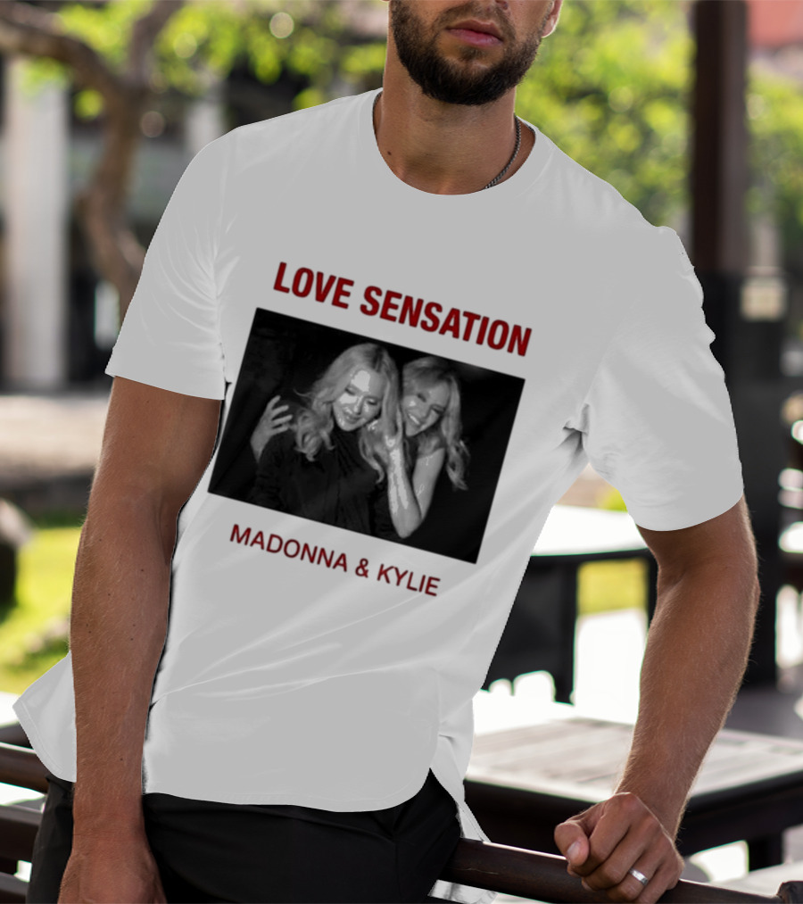 Madonna Kylie Love Sensation 2026 Remix T-Shirt