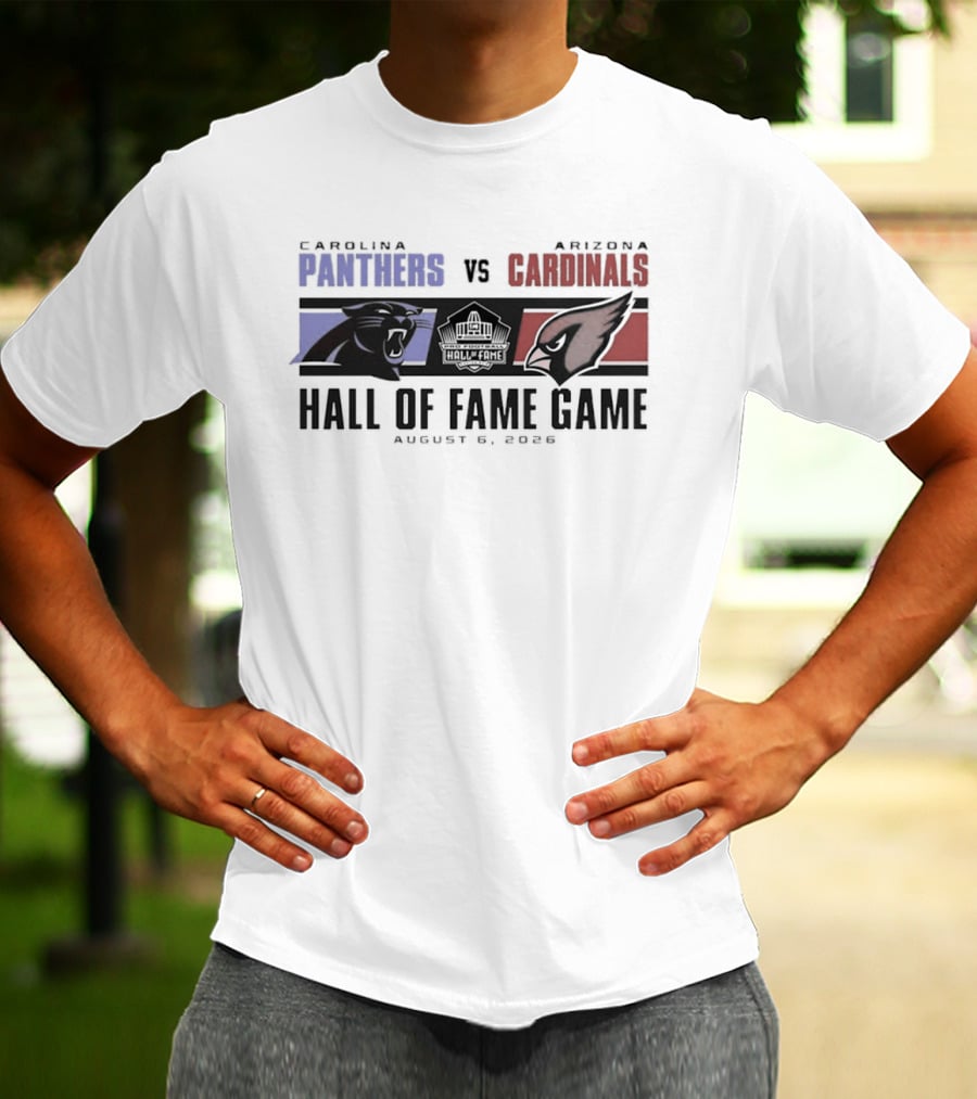 Carolina Panthers Vs Arizona Cardinals August 8 2026 Hall Of Fame Game T-Shirt