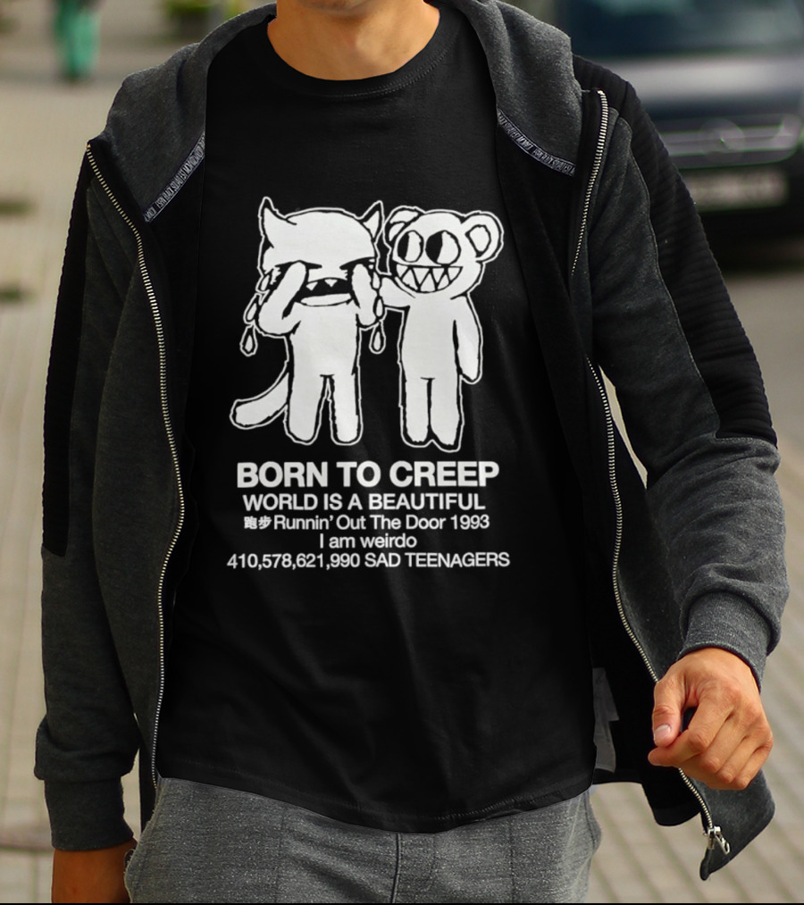 Born To Creep Sad Teenagers I Am Weirdo Runnin' Out The Door 1993 T-Shirt
