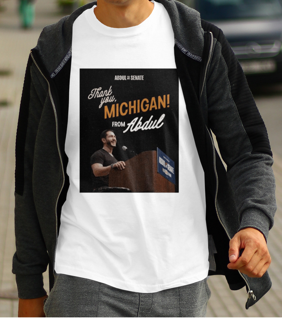 Thank You Michigan Abdul For US Senate T-Shirt