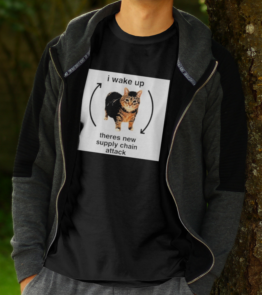 I Wake Up Theres New Supply Chain Attack Cat Meme T-Shirt