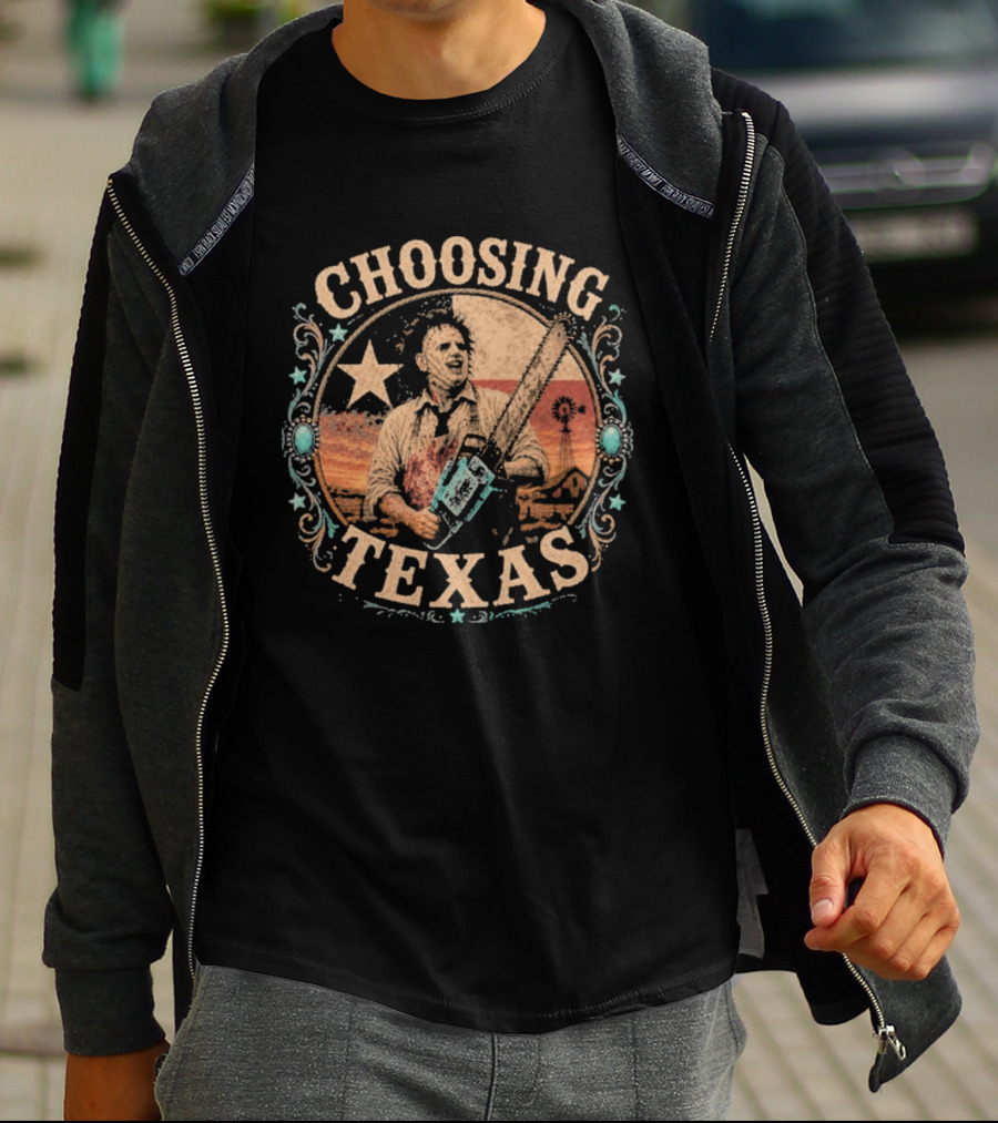 Choosing Texas Chainsaw Leatherface T-Shirt