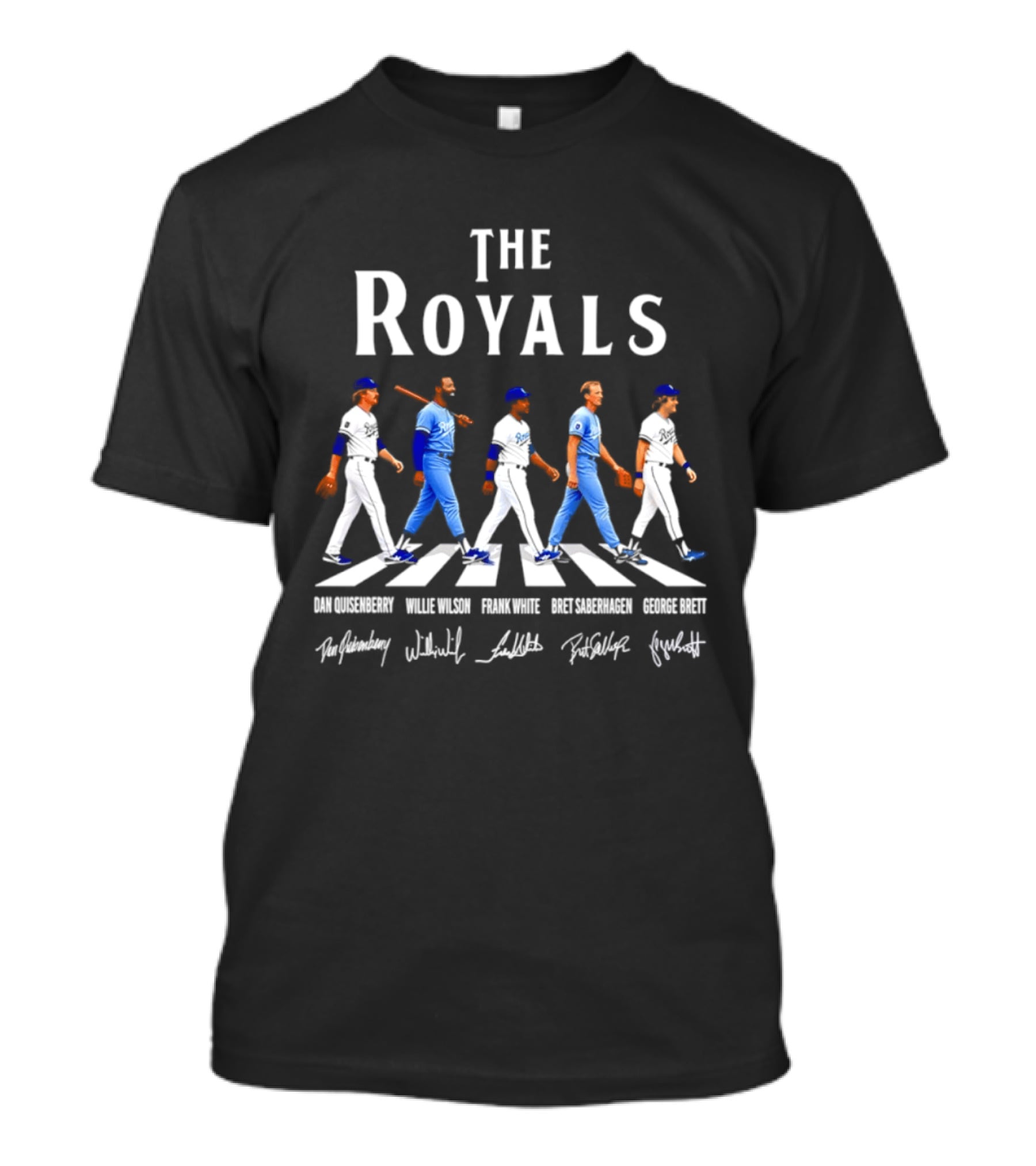 The Royals Dan Quisenberry Willie Wilson Frank White Bret Saberhagen George Brett Kansas City Signatures T-Shirt